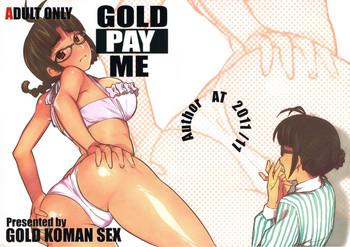 gold pay me cover